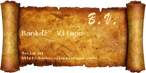 Bankó Vilmos névjegykártya